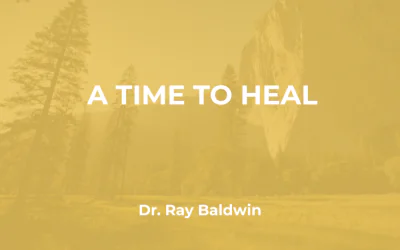 Dr. Ray Baldwin : Un Temps pour Guérir
