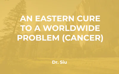Dr. Siu : Un Remède Oriental pour un Problème Mondial (Cancer)